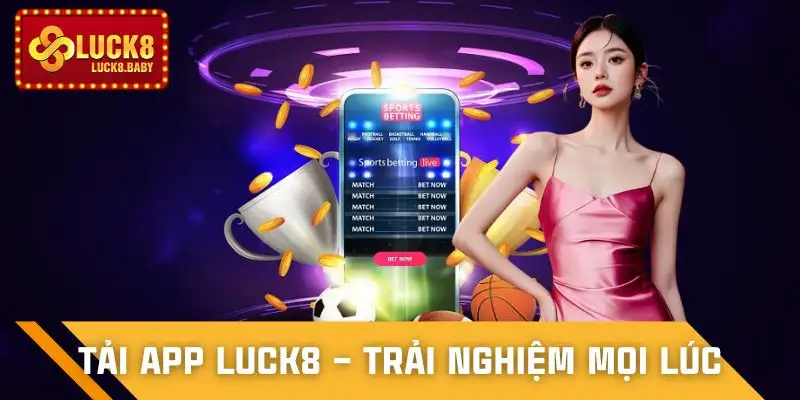 luck8-tai-app