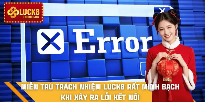 mien-tru-trach-nhiem-luck8-quy-dinh-doi-voi-loi-duong-truyen