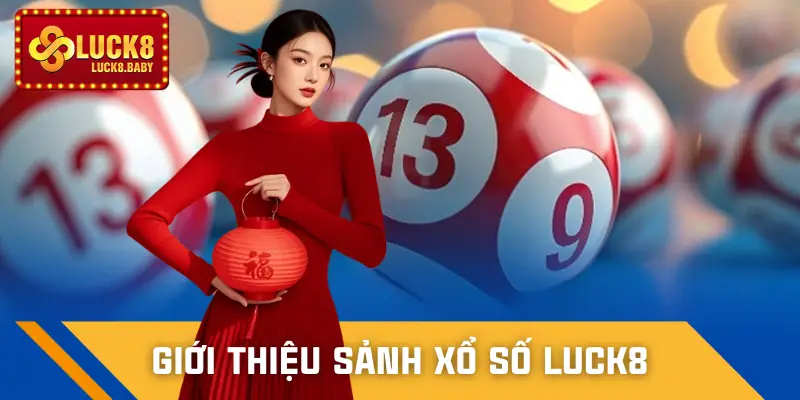 xo-so-luck8-gioi-thieu